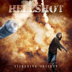 Hellshot : Sickening Society